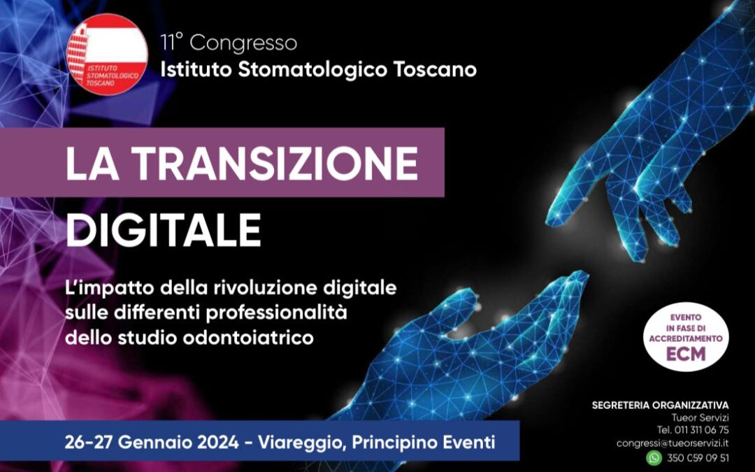 11° Congresso Istituto Stomatologico Toscano